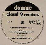 Donnie - Cloud 9 (Remixes) - Giant Step Records - US House