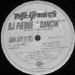 DJ Pierre - Dancin' - Nite Grooves - US House