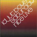 Idjut Boys - Saturday Nite Live - Nuphonic - Disco