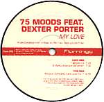 75 Moods - My Love - Flamingo Discos - House