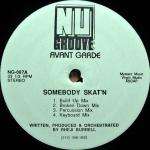 Avant Garde - Somebody Skat'n / C'mon - Nu Groove Records - Deep House