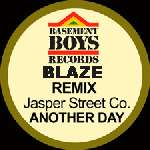 Jasper Street Co. - Another Day (Blaze Remixes) - Basement Boys Records - Deep House