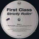First Class - Strictly Rollin' - RCA - House