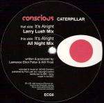 Caterpillar - It's Alright - Conscious Records - Progressive
