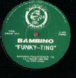 Bambino - Funky-Ting - Racoon Tunes - UK House