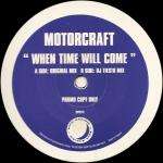 Motorcraft - When Time Will Come - Spot On Records - Trance