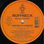 Ruffneck Featuring Yavahn - Everybody Be Somebody - MAW Records - US House