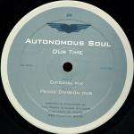 Autonomous Soul - Our Time - Plastica - Tech House