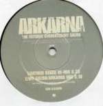 Arkarna - The Futures Overrated / My Saliva - Fume - US House