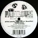 Wayne G - Twisted (Remixes) - It's Fabulous! Records - US House