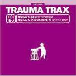 Trauma - Trauma Trax - Tidy Trax - Hard House