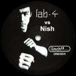 Lab 4 & Nish - Mask Hysteria - One Inch Records - Trance