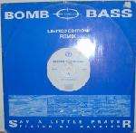 Bomb The Bass - Say A Little Prayer - Rhythm King Records - Acid House