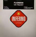 Flickman - Hey Paradise - Inferno - Hard House