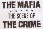 Mafia, The - The Scene Of The Crime / 2nd Offence - Mafia Records - Electro