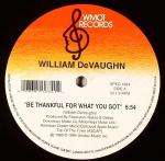 William DeVaughn - Be Thankful For What You Got / Hold Onto Love - WMOT Records - Disco