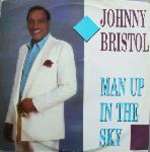 Johnny Bristol - Man Up In The Sky - Motorcity Records - Soul & Funk