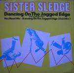 Sister Sledge - Dancing On The Jagged Edge - Atlantic - Disco