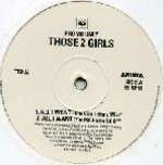 Those 2 Girls - All I Want - Arista - House