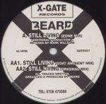 Beard - Still Living - X-Gate Records - UK Techno