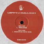 Leftfield & Toni Halliday - Original - Hard Hands - UK Techno
