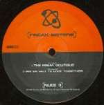 Freak Sisters - The Freak Boutique - Nucleus - House