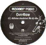 Madder Rose - Overflow - Cooking Vinyl - UK Techno