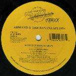 Armand&The Banana Spliffs - Watch It Now Star (*) - Cutting Traxx - US House