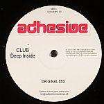 Club - Deep Inside - Adhesive - House