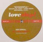 Gregory Del Piero - Wonderful (Ron Carroll Remixes) - Loveslap! Recordings - Deep House
