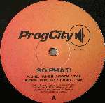 So Phat! - When U Rock / Into My Sound - ProgCity - Electro