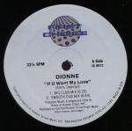Dionne - If U Want My Love - First Choice - US House