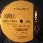 Shadows J - Hip This House - Quark - US House
