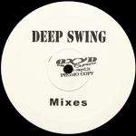 Deep Swing - Don't Look At Me (Mixes) - Oxyd Records - House