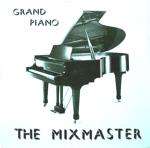 Mixmaster, The - Grand Piano - Blanco Y Negro - House