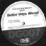 Craig C. & DJ Vitamin D - Better Days Ahead EP - Definite Groove Records - House