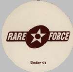 Rare Force - Untitled - Under 5's - Break Beat