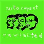 Auto Repeat - Revisited - SSR Records - UK Techno