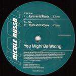 Nicole Russo - You Might Be Wrong - Telstar - House
