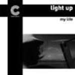 Light Up - My Life - Choice House - House