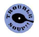 Trouble Soup!! - Enjoy The Sirens... / ... Via Chicago - Mantra Vibes - House