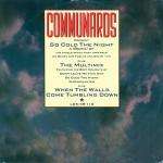 Communards, The - So Cold The Night (Remix) - London Records - Synth Pop