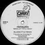Faithless - Bring My Family Back - Cheeky Records - Progressive