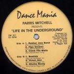 Parris Mitchell - Life In The Underground - Dance Mania - US House