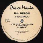 DJ Deeon - Freak Mode - Dance Mania - US House