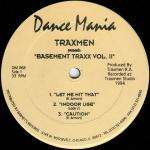 Traxmen - Basement Traxx Vol. II - Dance Mania - US House