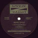 Mark N-R-G - Nightflight On Wax / High Noon - Overdrive - Trance