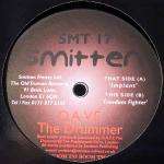 D.A.V.E. The Drummer - Implant / Freedom Fighter - Smitten - UK Techno
