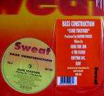 Bass Construction - Come Together - Disc 2 only - Sweat - House