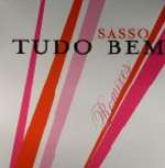 Sasso - Tudo Bem (Remixes) - Rainy City Music - Deep House